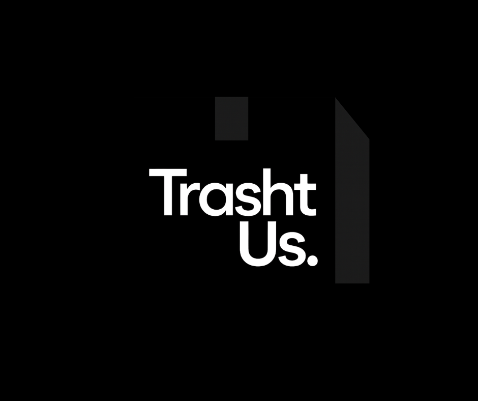 Trasht Us